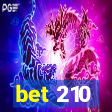 bet 210